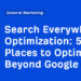 5 Locations to Optimize Past Google