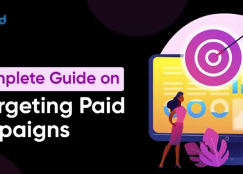 A Full Information on Retargeting Paid Campaigns