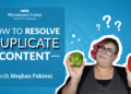 How you can Resolve Duplicate Content material