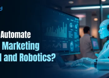 The best way to Automate Digital Advertising With AI and Robotics?