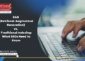 RAG (Retrieval-Augmented Technology) vs. Conventional Indexing: What SEOs Must Know