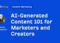 AI-Generated Content material 101 for Entrepreneurs and Creators