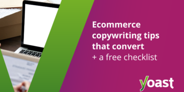 Ecommerce Copywriting Suggestions for Higher Gross sales • Yoast