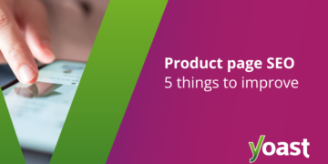 5 issues to enhance • Yoast