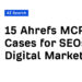 15 Ahrefs MCP Use Instances for SEOs & Digital Entrepreneurs