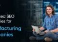 Superior search engine optimization Methods for Manufacturing Corporations