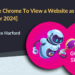 The right way to Use Chrome to View a Web site as Googlebot