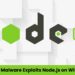 New Stealit Malware Exploits Node.js Extensions to Goal Home windows Programs