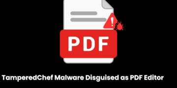 TamperedChef Malware Disguised as PDF Editor Hijacks Browser Credentials and Opens Backdoors