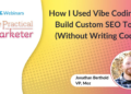 How I Used Vibe Coding to Construct Customized search engine optimisation Instruments (With out Writing Code!)
