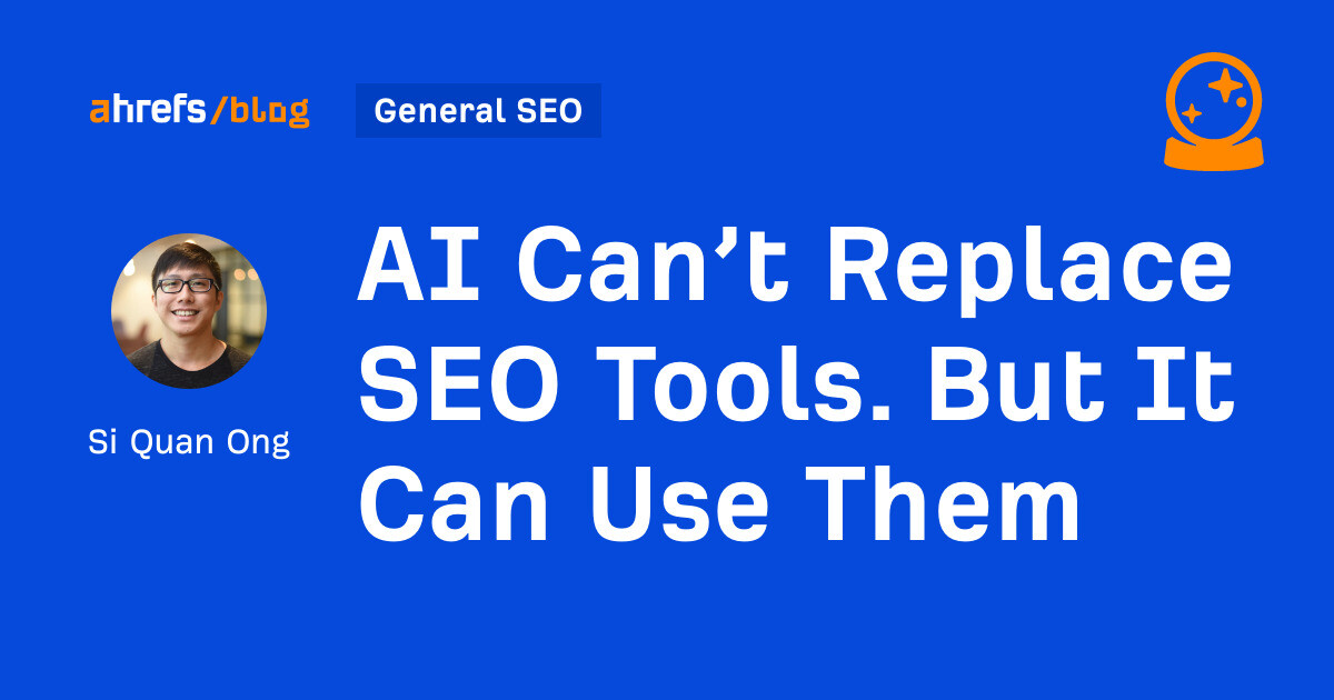 AI Can’t Change web optimization Instruments. However It Can Use Them ...