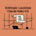 Anthropic Launches Claude Haiku 4.5: Small AI Mannequin that Delivers Sonnet-4-Degree Coding Efficiency at One-Third the Price and greater than Twice the Pace