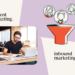 Content material advertising vs inbound advertising (& why they each nonetheless matter)