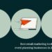 10 finest electronic mail advertising and marketing instruments for occasion planning companies in 2025