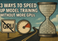 3 Methods to Pace Up Mannequin Coaching With out Extra GPUs