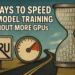 3 Methods to Pace Up Mannequin Coaching With out Extra GPUs