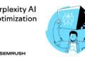 5 Methods to Optimize Content material for Perplexity AI