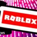Roblox blocks youngsters from chatting to grownup strangers