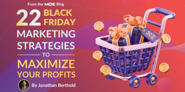 22 Black Friday Advertising and marketing Methods to Maximize Your Earnings