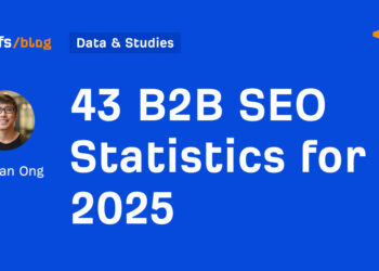 43 B2B web optimization Statistics for 2025