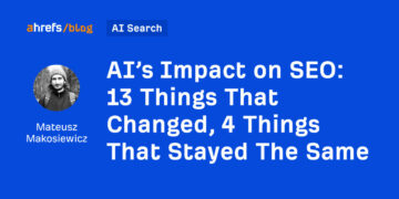 13 Issues That Modified, 4 Issues That Stayed The Similar