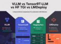 vLLM vs TensorRT-LLM vs HF TGI vs LMDeploy, A Deep Technical Comparability for Manufacturing LLM Inference