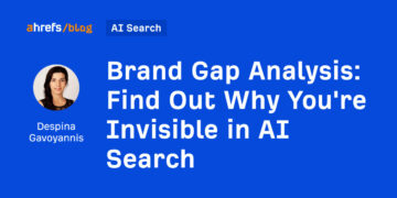 Discover Out Why You are Invisible in AI Search