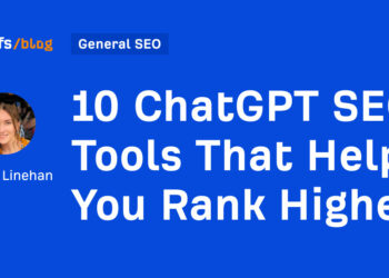 10 ChatGPT search engine optimization Instruments That Assist You Rank Larger