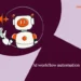 Greatest AI workflow automation instruments for rising companies