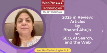 2025 in Overview: Articles by Bharati Ahuja on website positioning, AI Search, and the Net