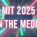MIT within the media: 2025 in overview | MIT Information