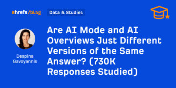 Are AI Mode and AI Overviews Simply Completely different Variations of the Similar Reply? (730K Responses Studied)
