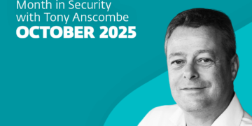 This month in safety with Tony Anscombe – October 2025 version