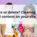 Replace or delete? Cleansing up previous content material in your web site • Yoast