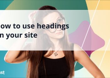 The right way to use headings in your web site • Yoast