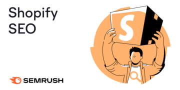 Shopify Search engine marketing: Optimization Information for Freshmen