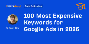 100 Most Costly Key phrases for Google Advertisements in 2026