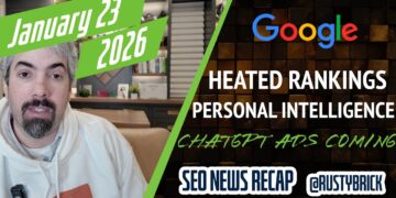 Google Search Double Heated, Private Intelligence in AI Mode, ChatGPT Advertisements & Apple Siri Updates Coming