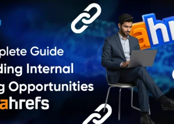 A Full Information to Discovering Inner Linking Alternatives Utilizing Ahrefs