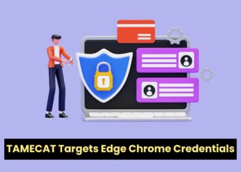 TAMECAT PowerShell Backdoor Targets Edge and Chrome: Login Credentials At Threat