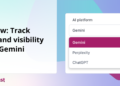 Monitor model visibility in Gemini with Yoast AI Model Insights • Yoast