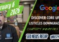 Google Uncover Core Replace, Listicles Hit, Google Advertisements, ChatGPT Advertisements Prepared & Microsoft Writer Content material Market
