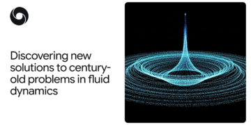 Discovering new options to century-old issues in fluid dynamics — Google DeepMind