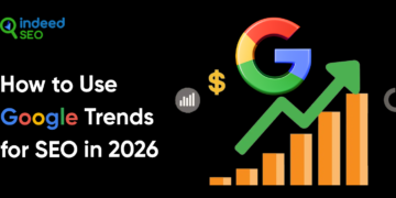 The way to Use Google Developments for search engine optimization in 2026