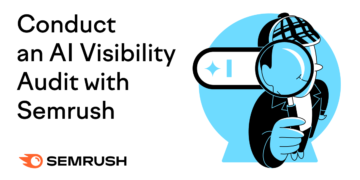 Easy methods to Conduct an AI Visibility Audit with Semrush One