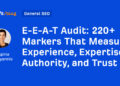 220+ Markers That Measure Expertise, Experience, Authority, and Belief