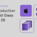An Introduction to Liquid Glass for iOS 26
