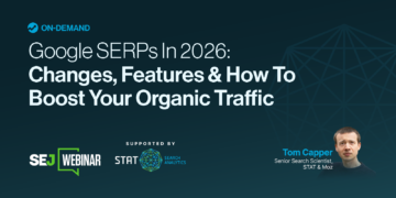 What Google SERPs Will Reward in 2026