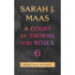 You Can Now Preorder A Courtroom Of Thorns And Roses Books 6 & 7