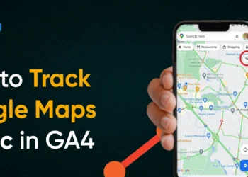 How you can Monitor Google Maps Visitors in GA4